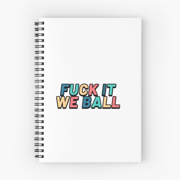 Item preview, Fuck it we ball designed and sold by POPCulturejb.