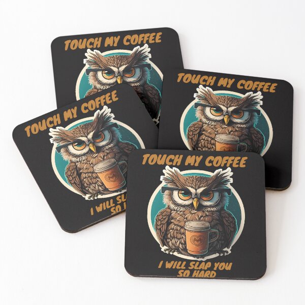 Item preview, ⭐⭐⭐⭐⭐ Touch my coffee I will slap you so hard designed and sold by HRmagician.