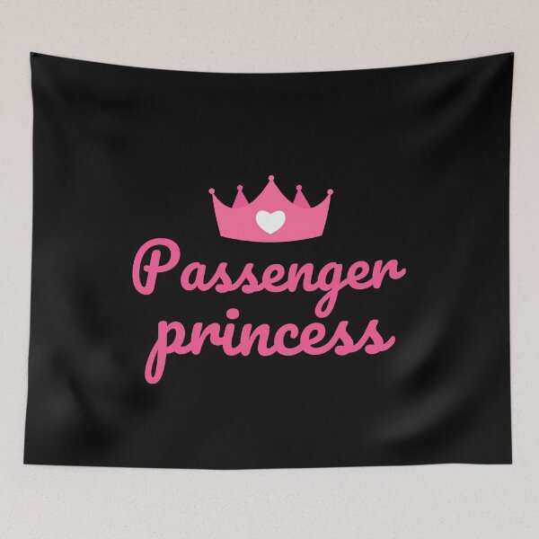 Item preview, Passenger Princess, funny meme, girls funny meme designed and sold by mostoredesigns.