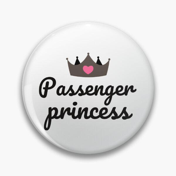 Item preview, Passenger Princess, funny meme, girls funny meme designed and sold by mostoredesigns.