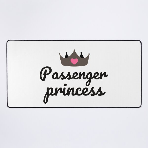 Item preview, Passenger Princess, funny meme, girls funny meme designed and sold by mostoredesigns.