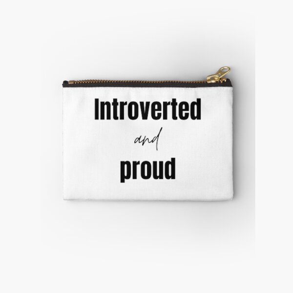 Item preview, Introverted and proud for an introvert designed and sold by TeePassion.