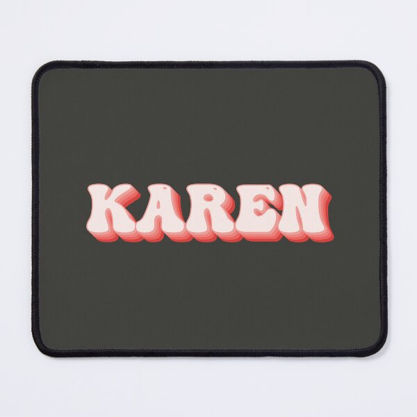 Item preview, Karen - Name designed and sold by kindxinn.