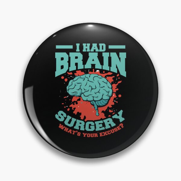Item preview, I Had Brain Surgery What's Your Excuse designed and sold by Digital Story Time.