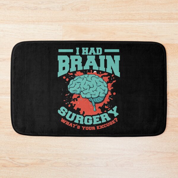 Item preview, I Had Brain Surgery What's Your Excuse designed and sold by Digital Story Time.