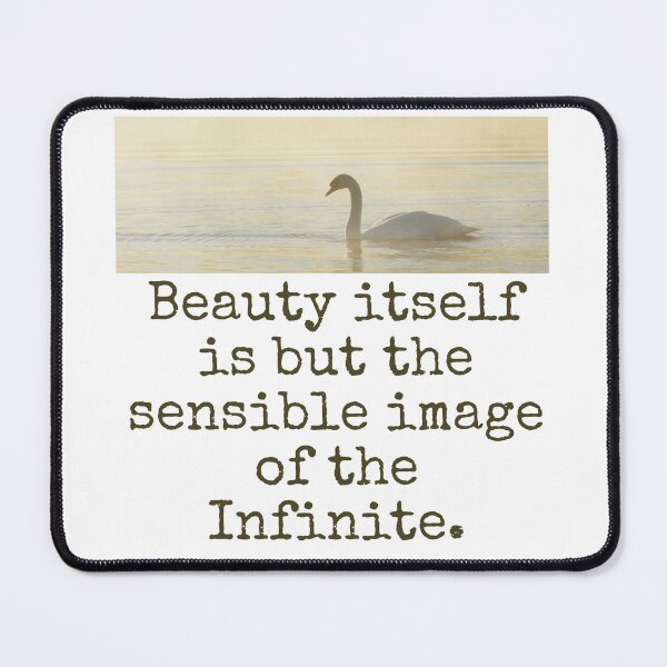 Item preview, Beauty Itself Is But The Sensible Image - Beauty Quote  designed and sold by CrankyOldDude.
