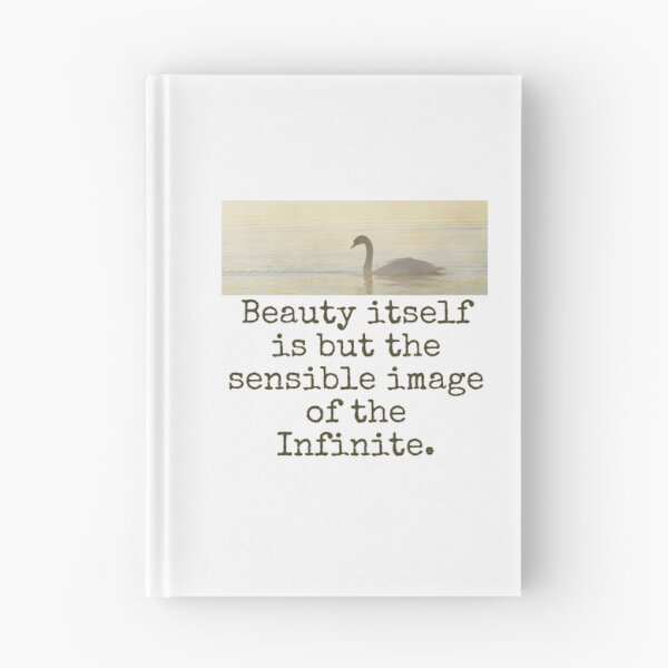 Item preview, Beauty Itself Is But The Sensible Image - Beauty Quote  designed and sold by CrankyOldDude.