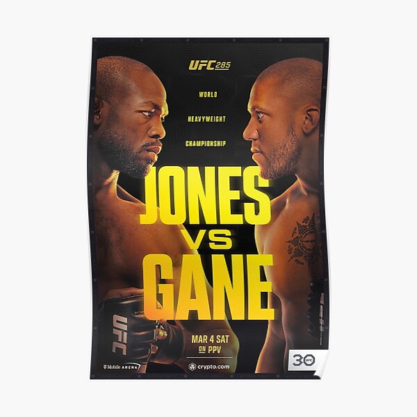 "UFC 285 OFFICIAL: Jones Vs Gane" Poster For Sale By Mikey2468 | Redbubble