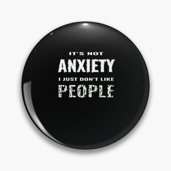 Item preview, Its not anxiety designed and sold by CottagePop.
