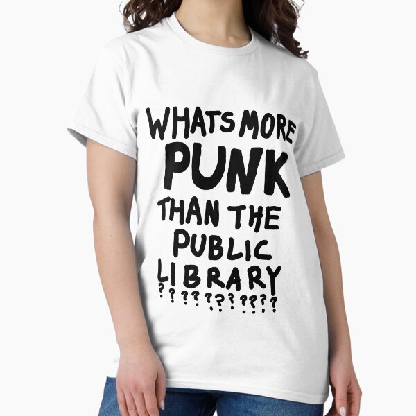 Item preview, ¿Qué es más PUNK que la BIBLIOTECA PÚBLICA??? designed and sold by LovePropaganda.