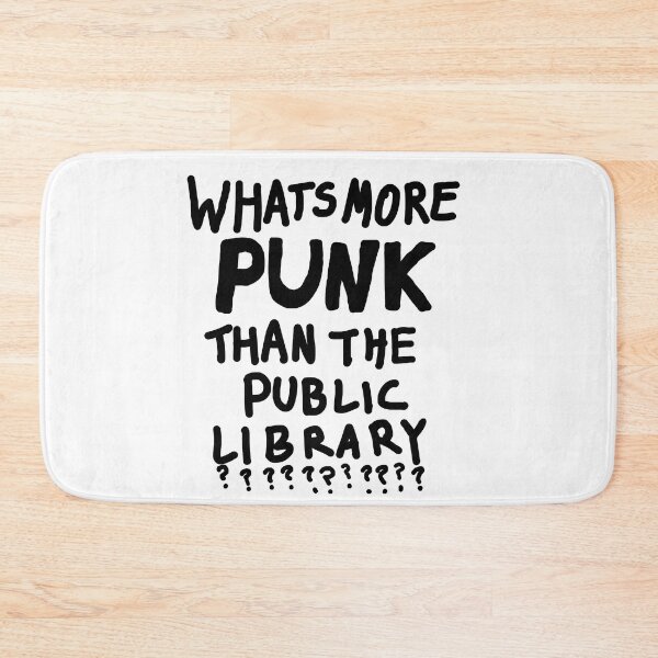 Item preview, Whats more PUNK than the PUBLIC LIBRARY??? designed and sold by LovePropaganda.