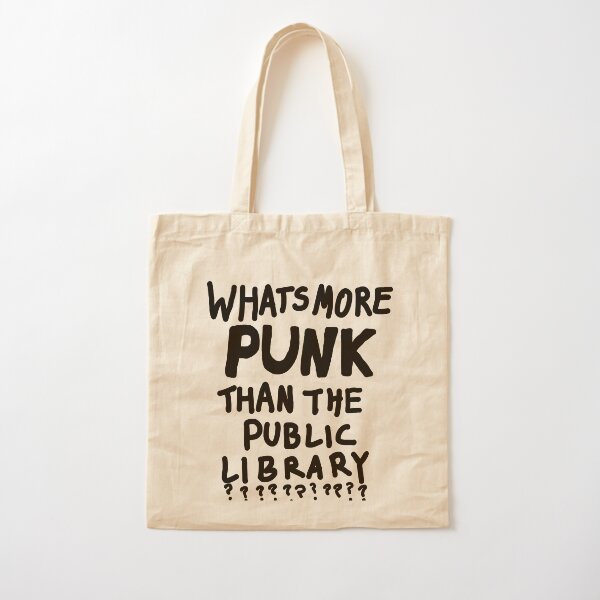 Vista previa del artículo con la obra «¿Qué es más PUNK que la BIBLIOTECA PÚBLICA???», diseñado y vendido por LovePropaganda.