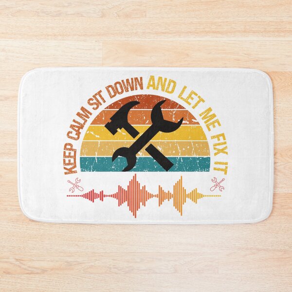 Item preview, Keep Calm Sit Down And Let Me Fix It designed and sold by Babytopia.