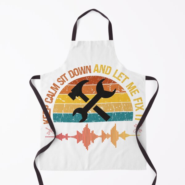 Item preview, Keep Calm Sit Down And Let Me Fix It designed and sold by Babytopia.
