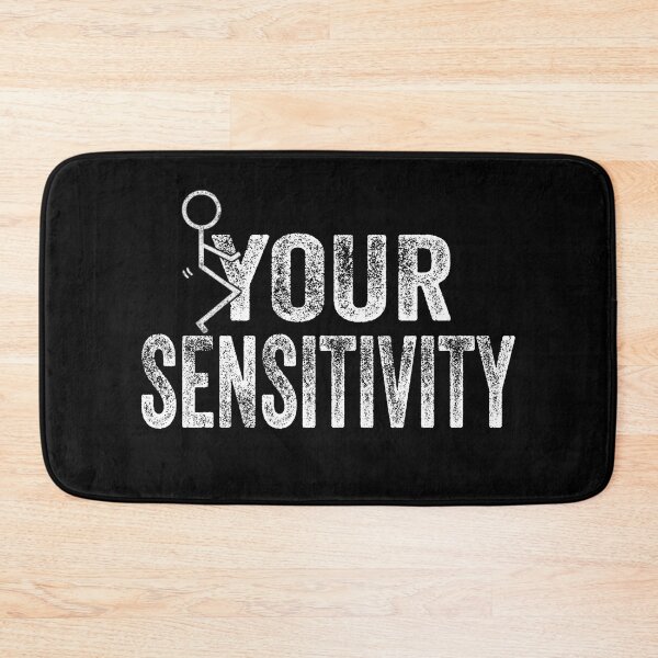 Item preview, Funny present Your Sensitivity Grunge Distressed Vintage designed and sold by NeboulaHamra.