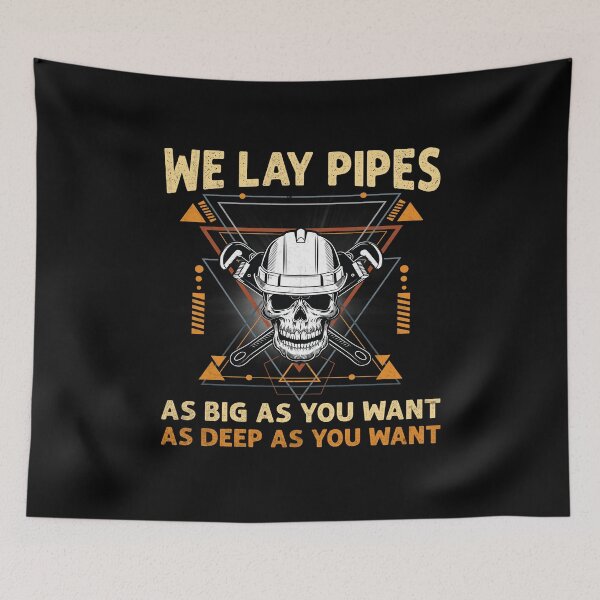 Item preview, We Lay Pipes Funny Plumber Pipefitter designed and sold by Trendy Valley .