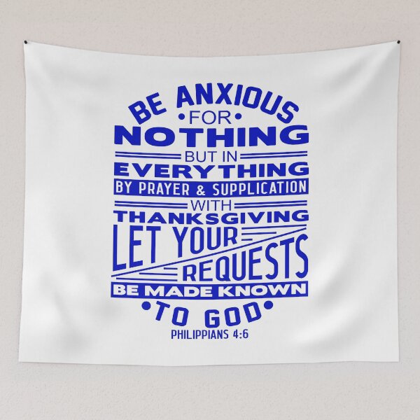 Item preview, Be Anxious For Nothing Philippians 4:6 designed and sold by plushism.