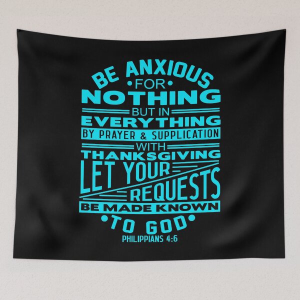 Item preview, Be Anxious For Nothing Philippians 4:6 designed and sold by plushism.