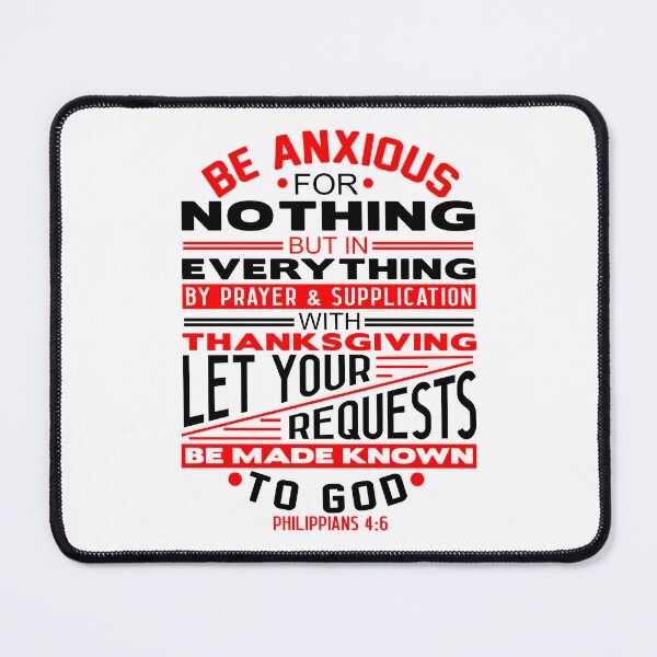 Item preview, Be Anxious For Nothing Philippians 4:6 designed and sold by plushism.