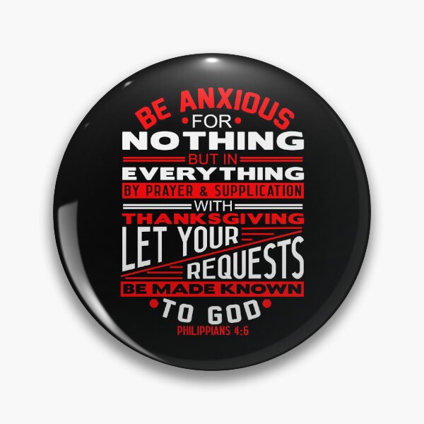 Item preview, Be Anxious For Nothing Philippians 4:6 designed and sold by plushism.