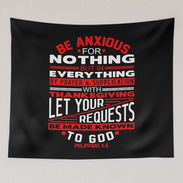 Item preview, Be Anxious For Nothing Philippians 4:6 designed and sold by plushism.