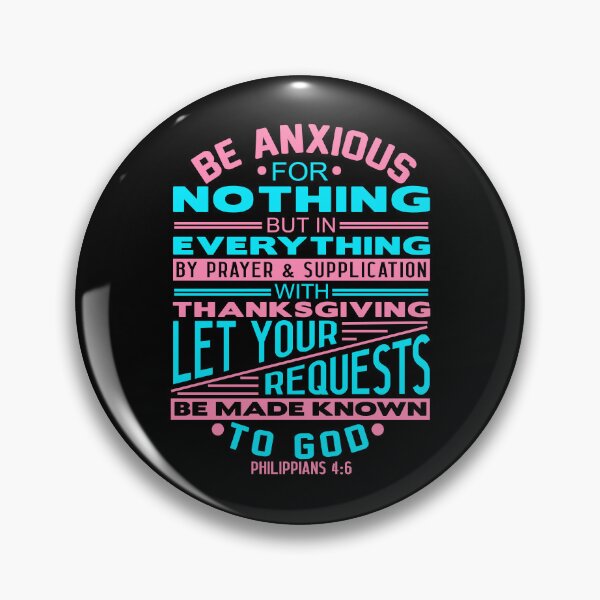 Item preview, Be Anxious For Nothing Philippians 4:6 designed and sold by plushism.