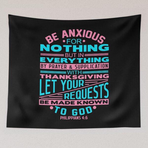 Item preview, Be Anxious For Nothing Philippians 4:6 designed and sold by plushism.