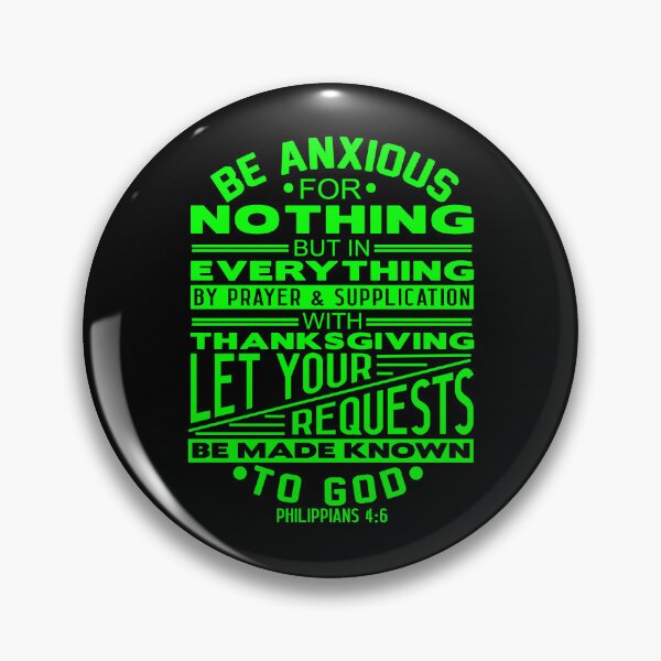 Item preview, Be Anxious For Nothing Philippians 4:6 designed and sold by plushism.