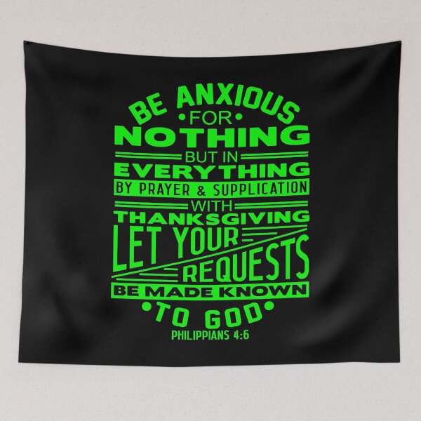Item preview, Be Anxious For Nothing Philippians 4:6 designed and sold by plushism.