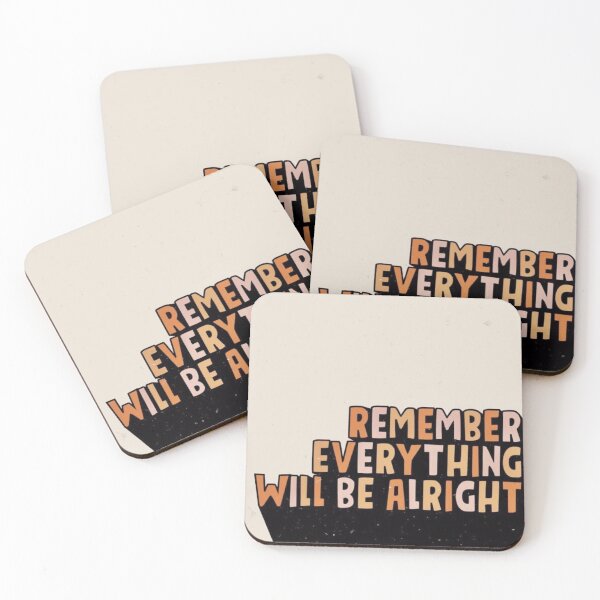 Item preview, Remember everything will be alright  designed and sold by YesVinsane.