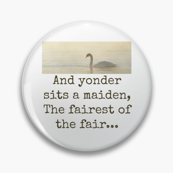 Item preview, And Yonder Sits A Maiden - Beauty Quote  designed and sold by CrankyOldDude.
