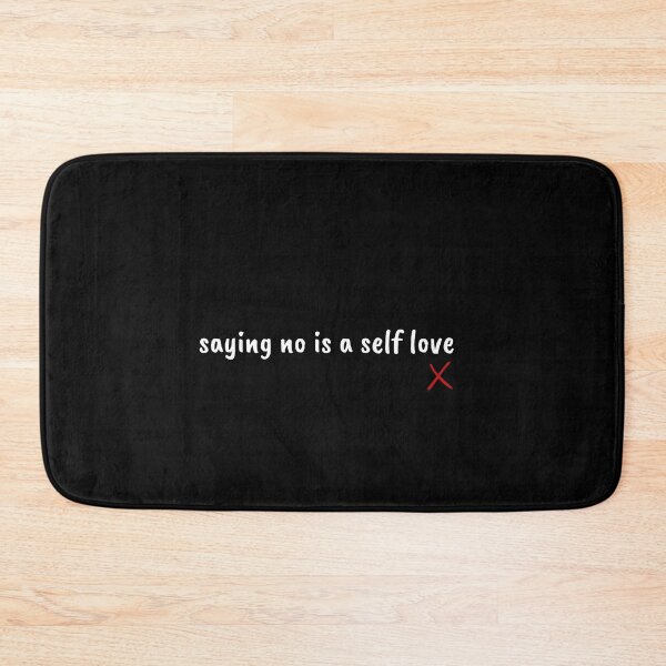 Item preview, saying no is a self-love designed and sold by Therapy by Sen.