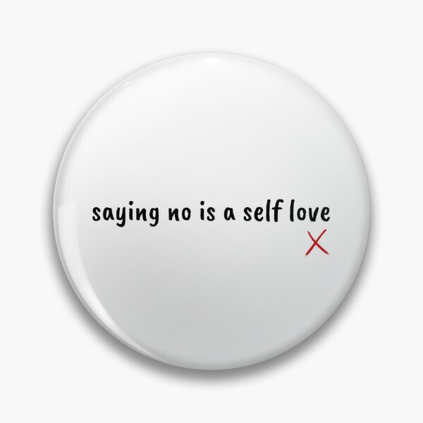 Item preview, saying no is a self-love designed and sold by Therapy by Sen.
