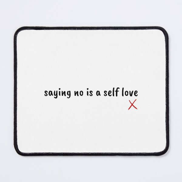 Item preview, saying no is a self-love designed and sold by Therapy by Sen.