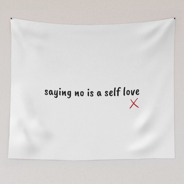 Item preview, saying no is a self-love designed and sold by Therapy by Sen.