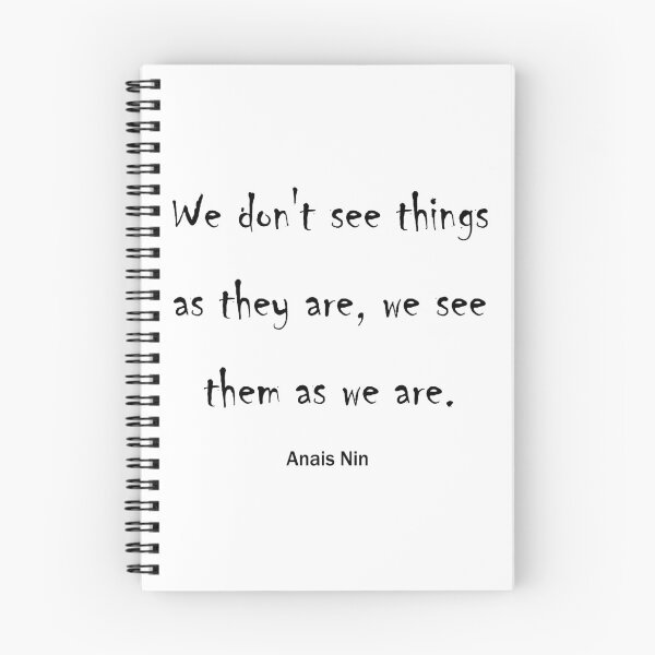Item preview, We don't see things as they are, we see them as we are. designed and sold by awssitalla.