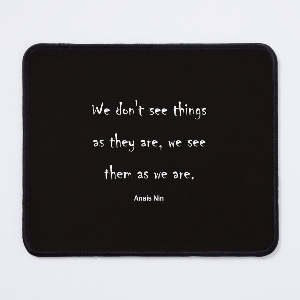 Item preview, We don't see things as they are, we see them as we are.We don't see designed and sold by awssitalla.