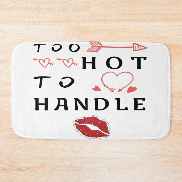 Item preview, Too hot to handle designed and sold by xagta10.