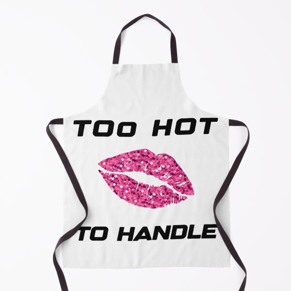 Item preview, Too hot to handle designed and sold by xagta10.