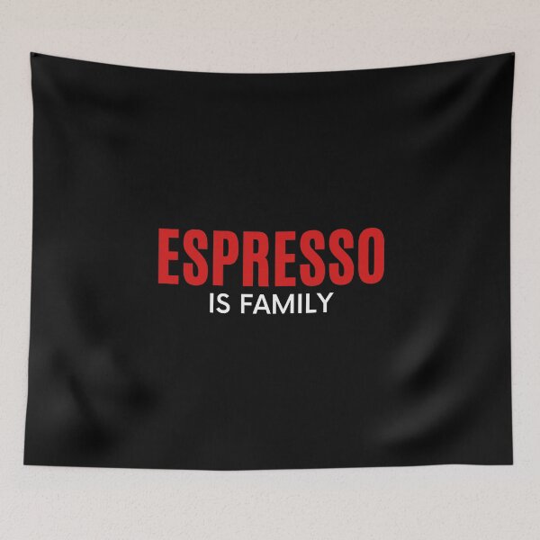 Item preview, Espresso is family | Coffee familiarity designed and sold by AllInCoffee.