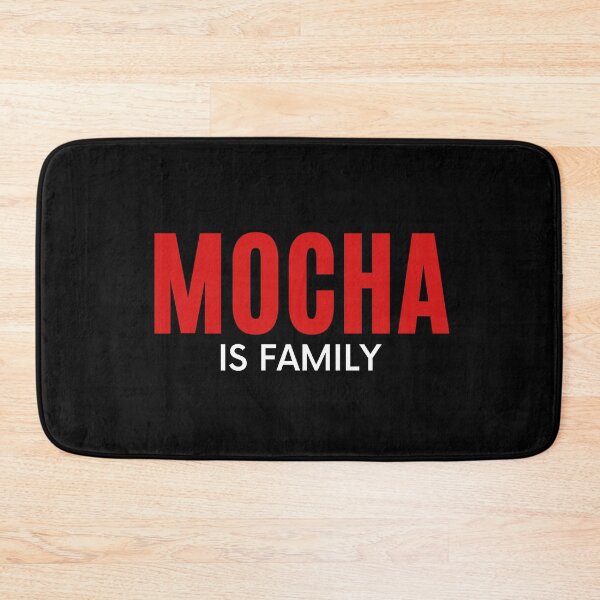 Item preview, Mocha is family | Coffee familiarity designed and sold by AllInCoffee.