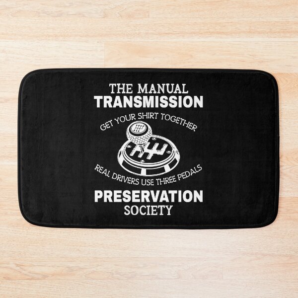 Item preview, Manual Transmission Preservation Society Driving Driver designed and sold by Dressed For  Duty.