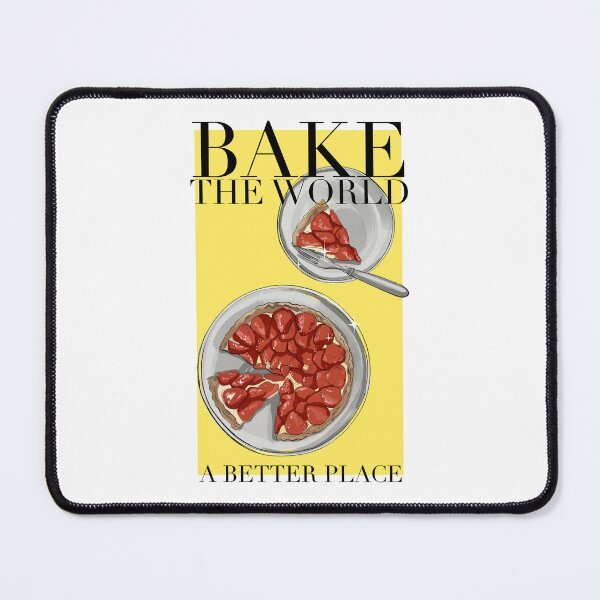 Item preview, You Bake The World A Better Place design #6 designed and sold by Itsdomd.