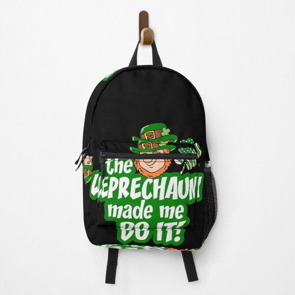 Item preview, The Leprechauns Made Me Do It designed and sold by Affyboss6.