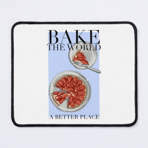 Item preview, You Bake The World A Better Place design #7 designed and sold by Itsdomd.