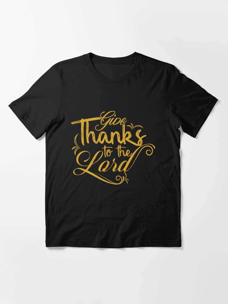 Give Thanks Gratitude T-shirt, spiritual gifts for Women