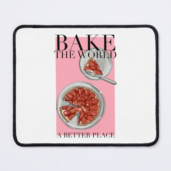 Item preview, You Bake The World A Better Place design #10 designed and sold by Itsdomd.