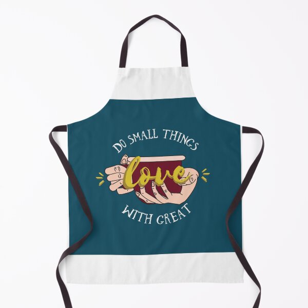 Item preview, Do small things with great love designed and sold by cahillarmando.