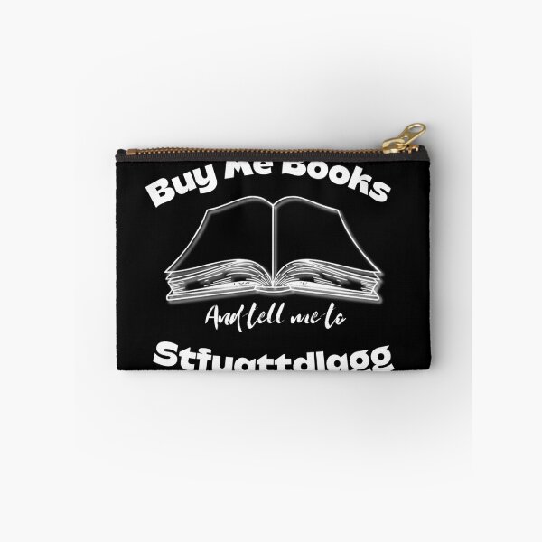 Item preview, Buy me books and tell me to stfuattdlagg  designed and sold by Sarvgya Verma.