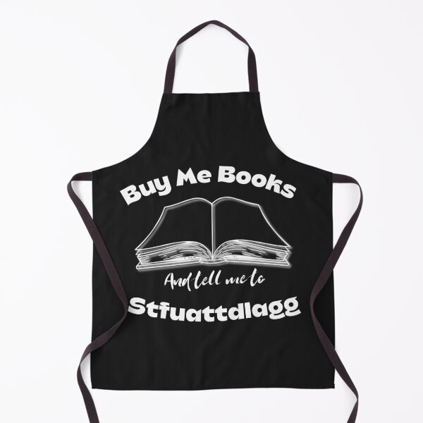 Item preview, Buy me books and tell me to stfuattdlagg designed and sold by Sarvgya Verma.